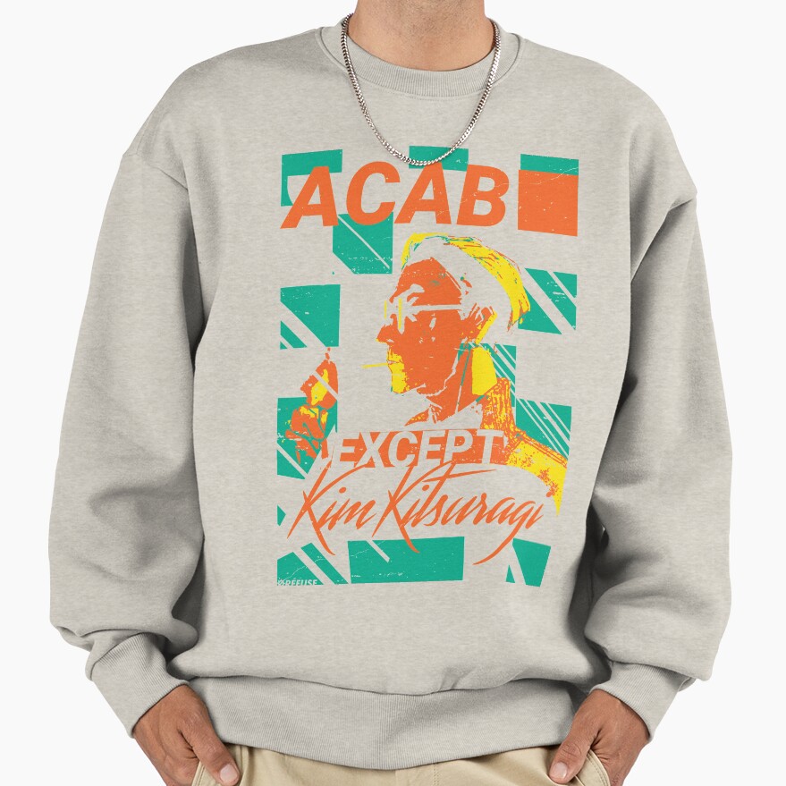 Acab Except Kim Kitsuragi Quote Sweatshirt - Image 3